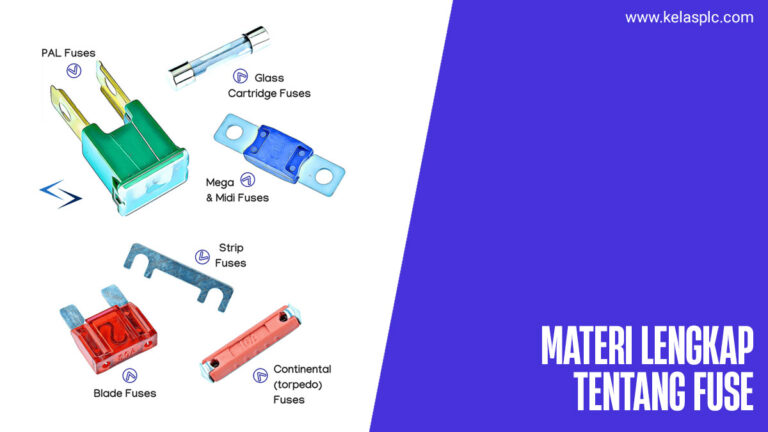 Jenis fuse fungsinya pengertian kumparan