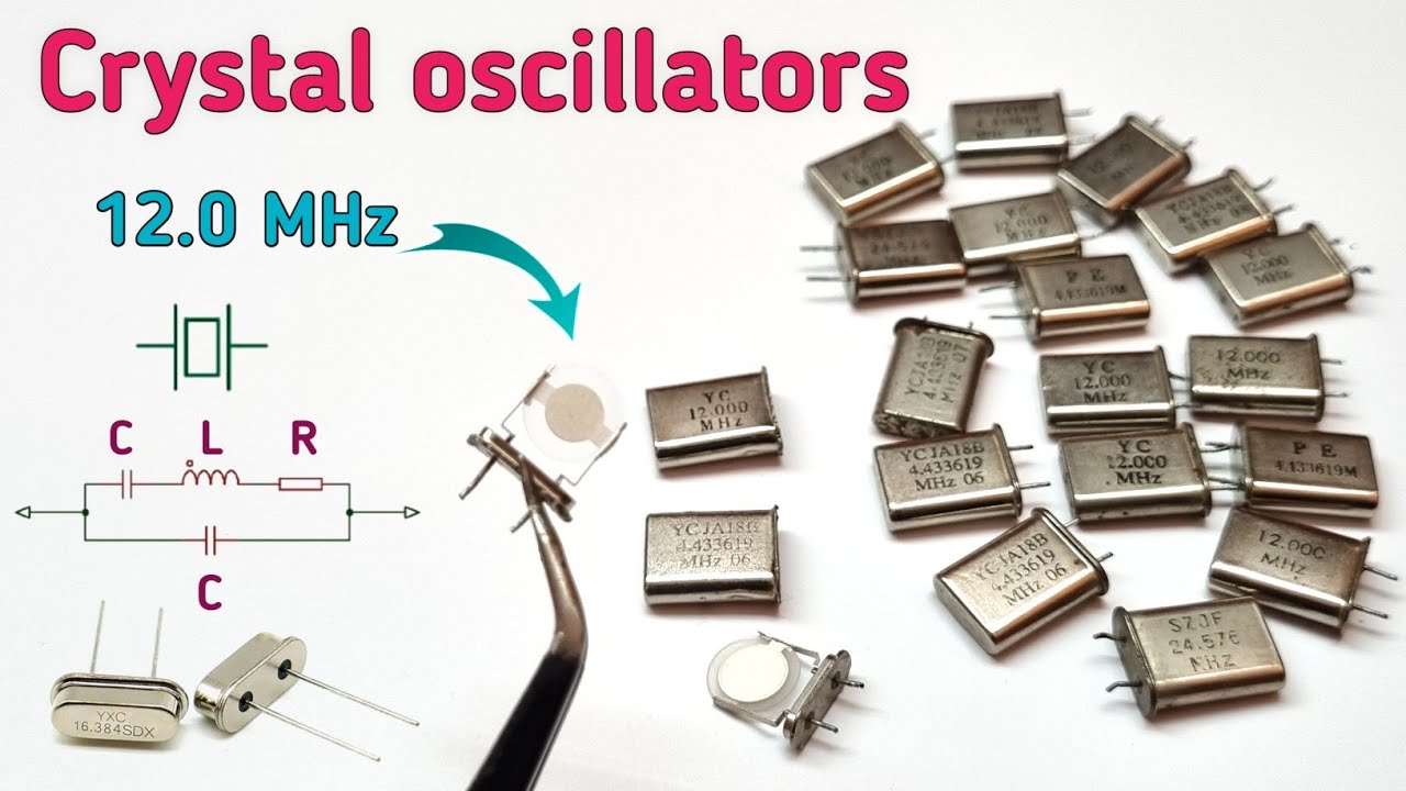 Pengertian Crystal Oscillator, jenis dan fungsinya