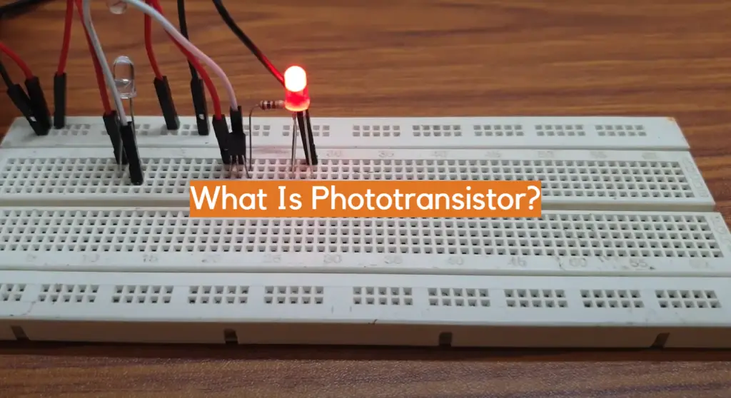 Pengertian Fototransistor, jenis dan fungsinya